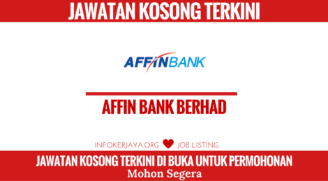 Jawatan Kosong Affin Bank Berhad • Jawatan Kosong Terkini