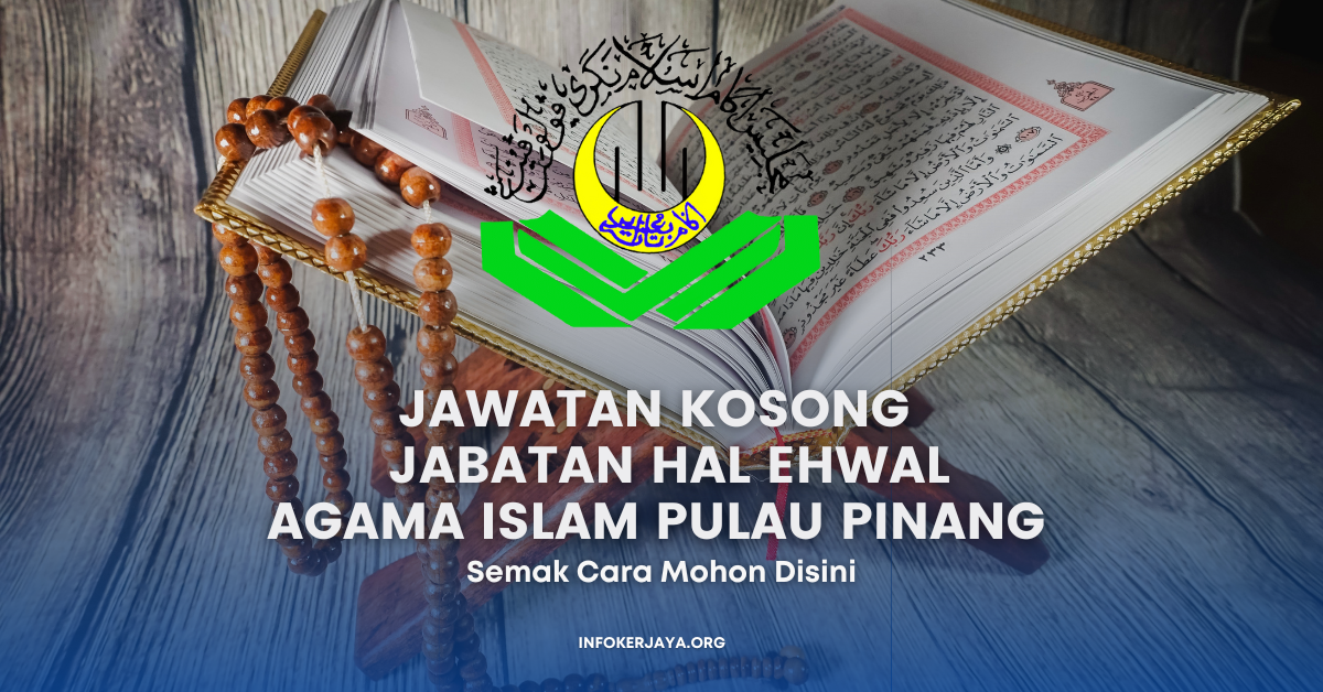 Jawatan Kosong Jabatan Hal Ehwal Agama Islam Pulau Pinang Jawatan