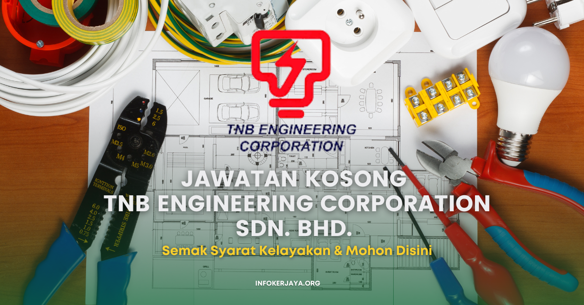 Jawatan Kosong Tnb Engineering Corporation Sdn Bhd Jawatan Kosong