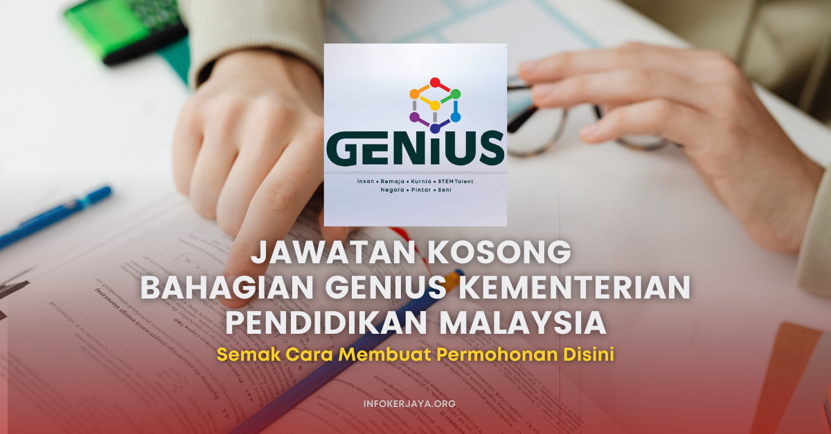 Jawatan Kosong Bahagian Genius Kementerian Pendidikan Malaysia