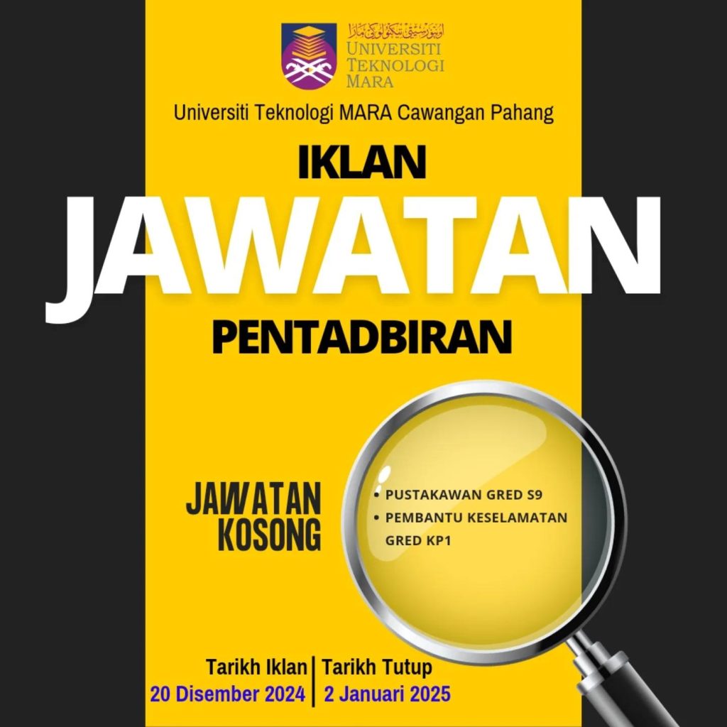 Iklan Kini Jawatan Kosong Universiti Teknologi MARA UiTM Pahang