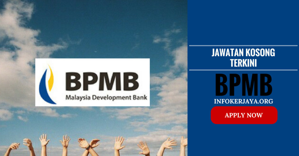 Jawatan Kosong Bank Pembangunan Malaysia Berhad