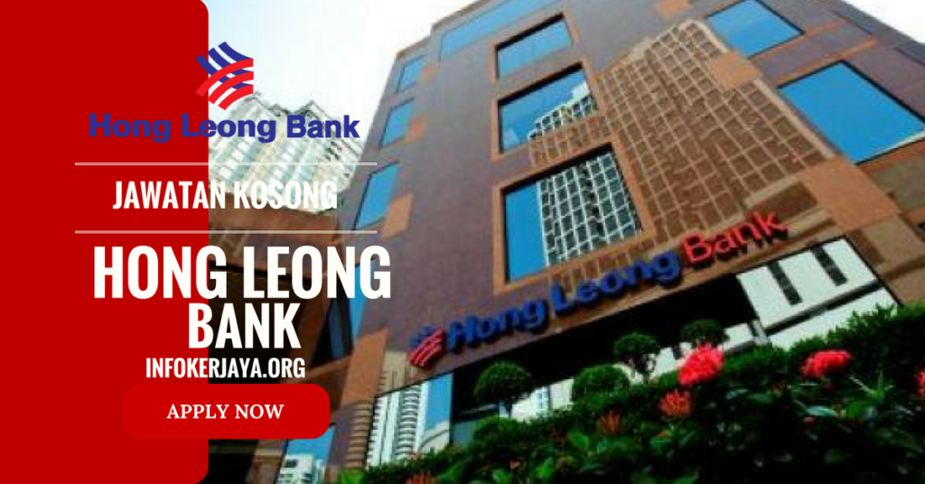 Jawatan Kosong Hong Leong Bank