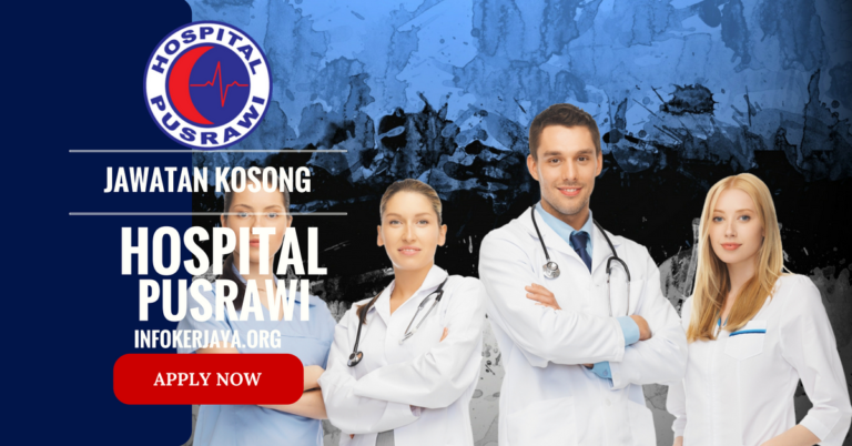 Jawatan Kosong Hospital Pusrawi Sdn Bhd