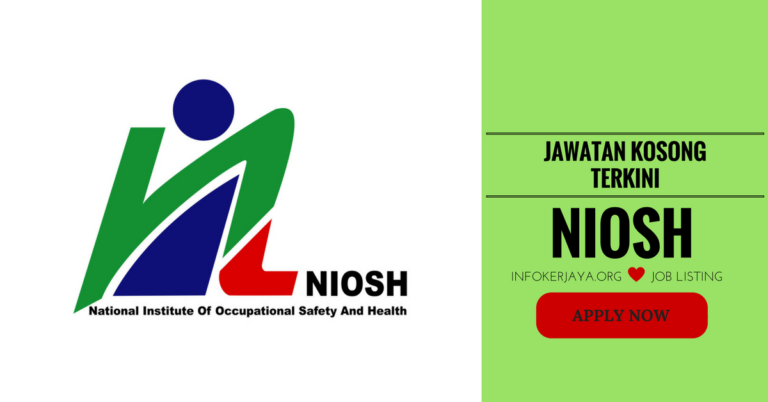 Jawatan Kosong NIOSH