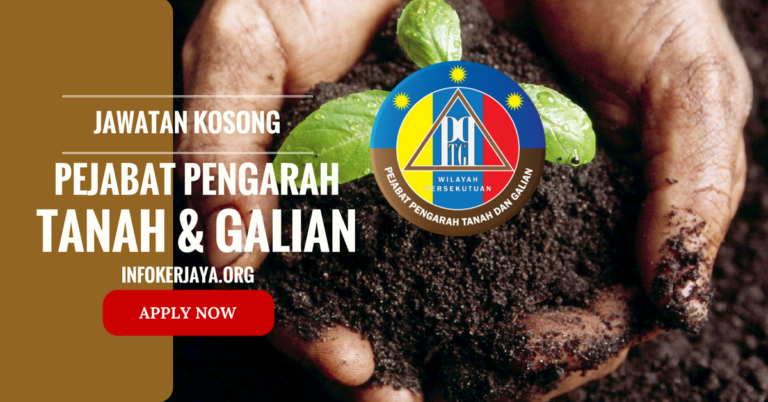 Jawatan Kosong Pejabat Pengarah Tanah & Galian