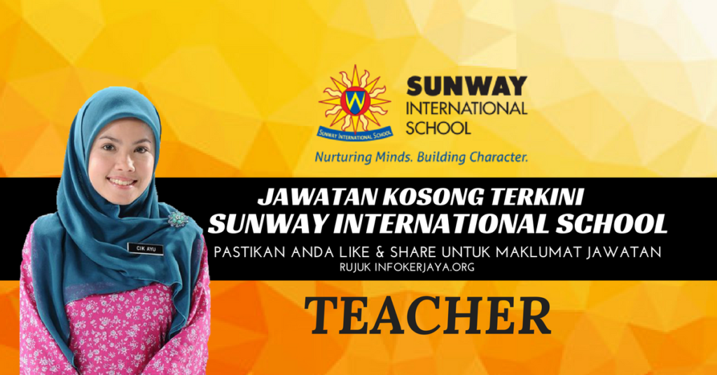 Jawatan Kosong Sunway International School