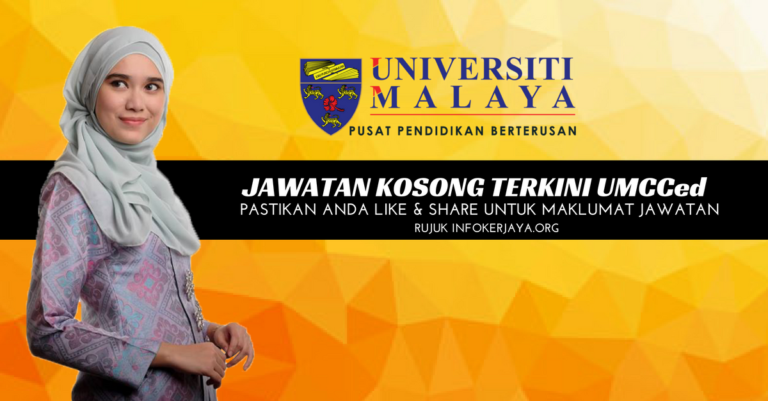 Jawatan Kosong Universiti Malaya UMCCed