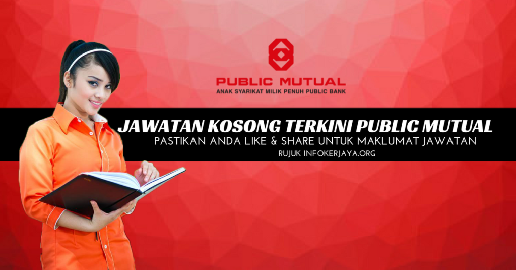 Jawatan Kosong Public Mutual