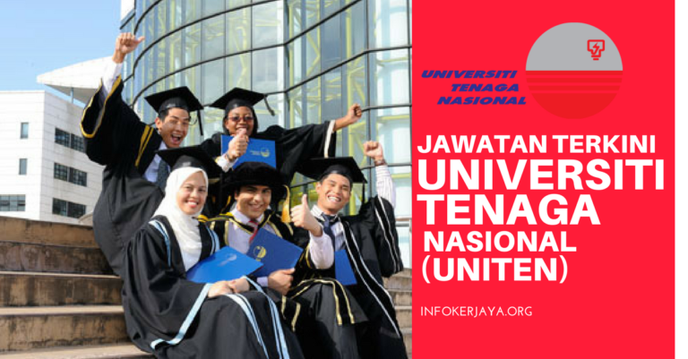 Jawatan Kosong Universiti Tenaga Nasional (UNITEN)