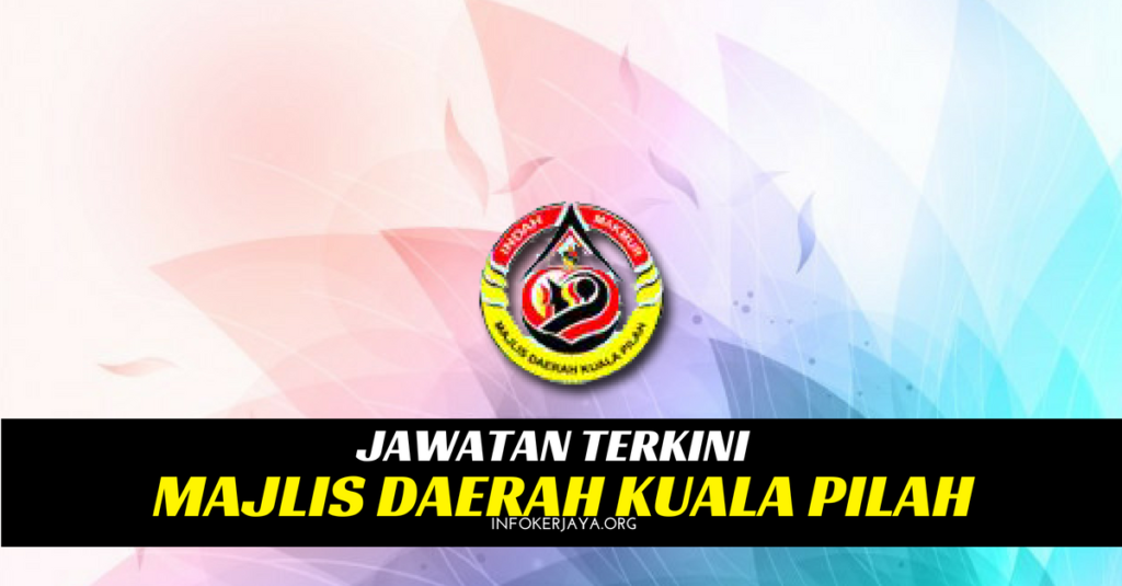 Jawatan Kosong Majlis Daerah Kuala Pilah