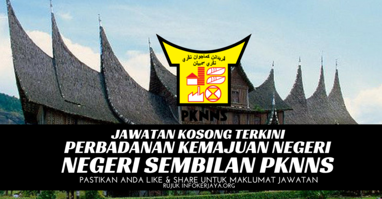 Jawatan Kosong Perbadanan Kemajuan Negeri Negeri Sembilan PKNNS
