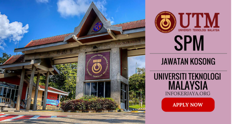 Jawatan Kosong Universiti Teknologi Malaysia UTM