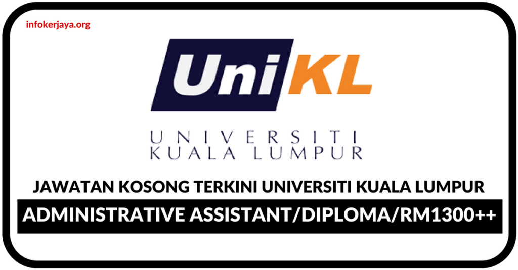 Jawatan Kosong Universiti Kuala Lumpur