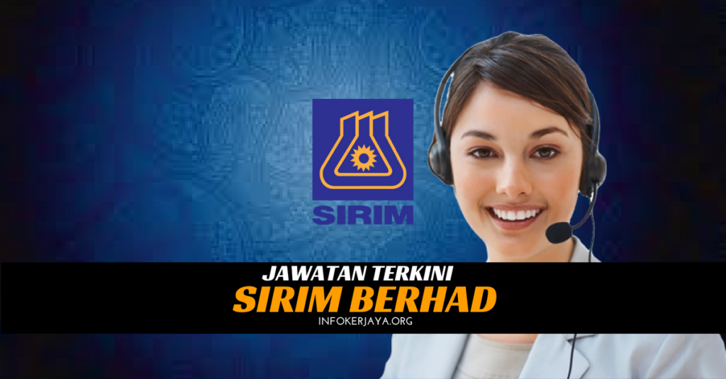 Jawatan Kosong SIRIM Berhad
