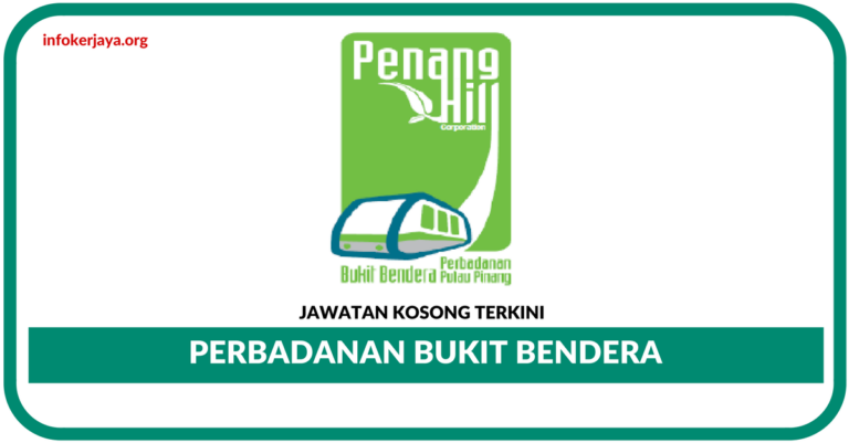 Jawatan Kosong Terkini Perbadanan Bukit Bendera Pulau Pinang