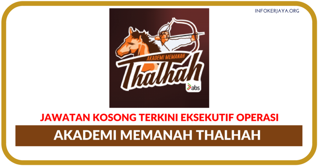 Jawatan Kosong Terkini Akademi Memanah Thalhah Batu Pahat