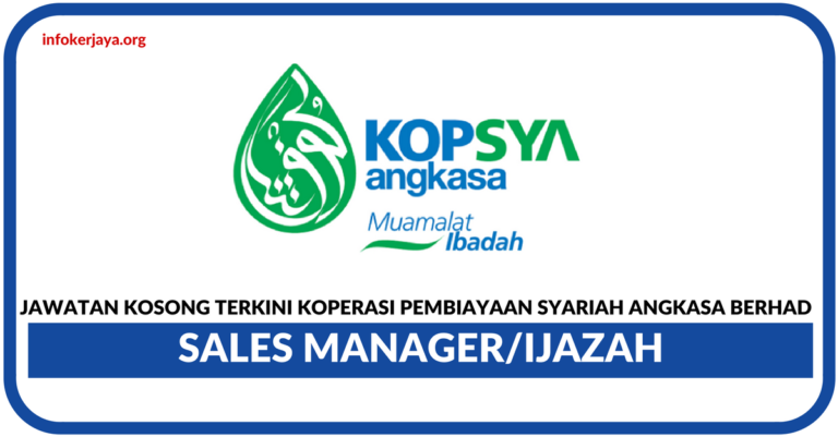 Jawatan Kosong Terkini Koperasi Pembiayaan Syariah Angkasa Berhad (KOPSYA)