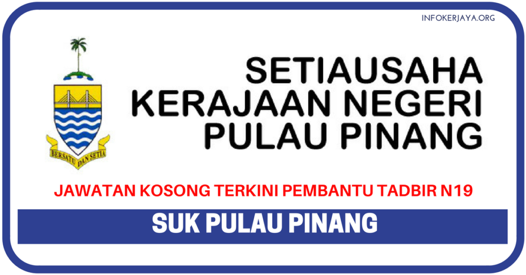 Jawatan Kosong Terkini SUK Pulau Pinang