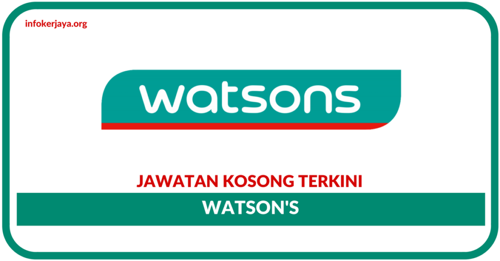 Jawatan Kosong Terniki Watson's