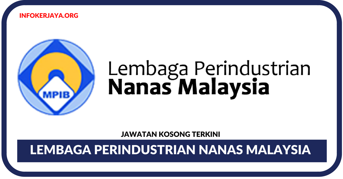 Jawatan Kosong Terkini Lembaga Perindustrian Nanas Malaysia (MPIB)