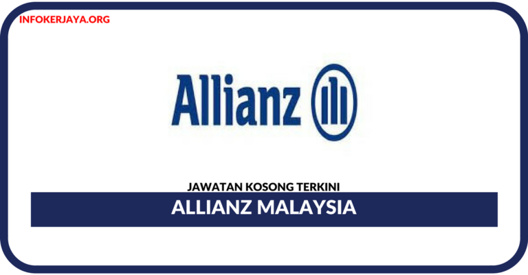 Jawatan Kosong Terkini Allianz Malaysia