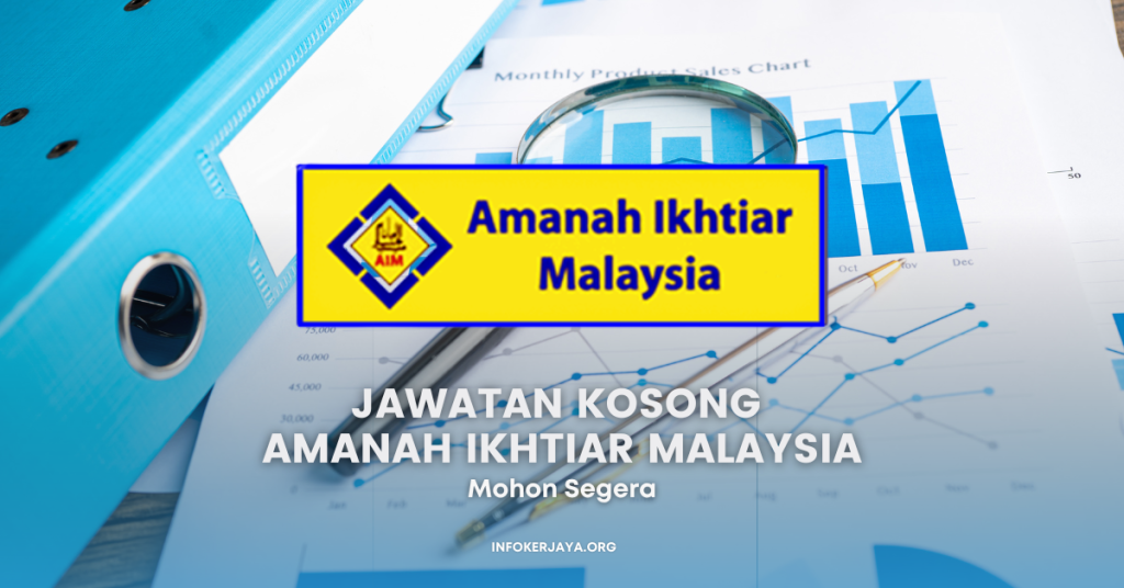 Jawatan Kosong Terkini Amanah Ikhtiar Malaysia