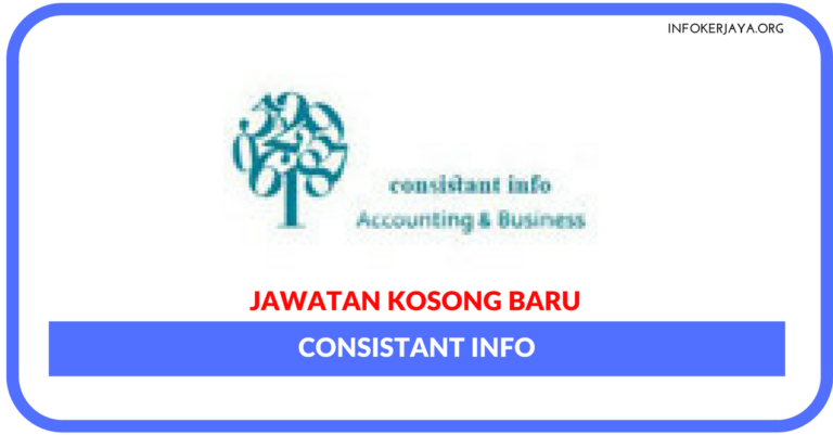 Jawatan Kosong Terkini Consistant Info