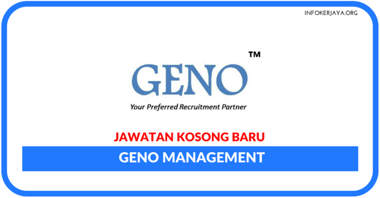 Jawatan Kosong Terkini Geno Management