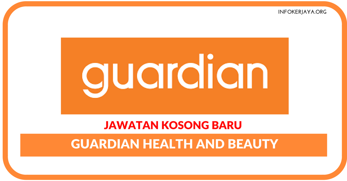 Jawatan Kosong Terkini Guardian Health and Beauty Sdn Bhd
