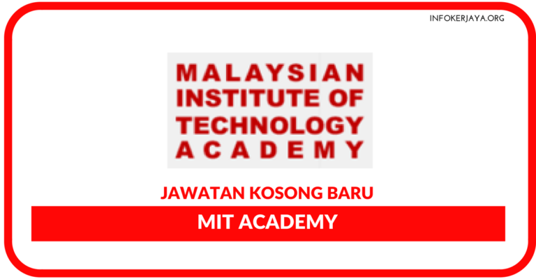 Jawatan Kosong Terkini MIT Academy