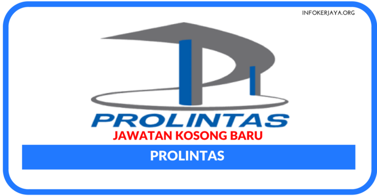 Jawatan Kosong Terkini PROLINTAS