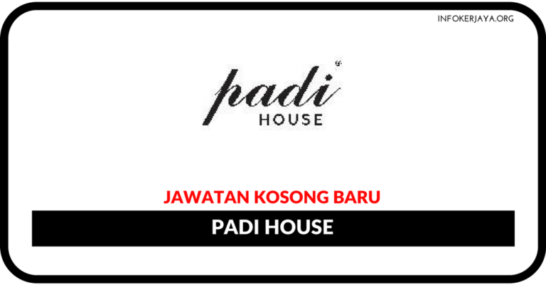 Jawatan Kosong Terkini Padi House