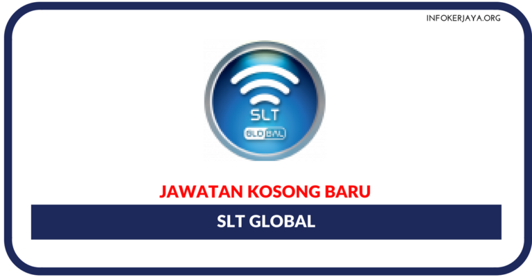 Jawatan Kosong Terkini SLT Global