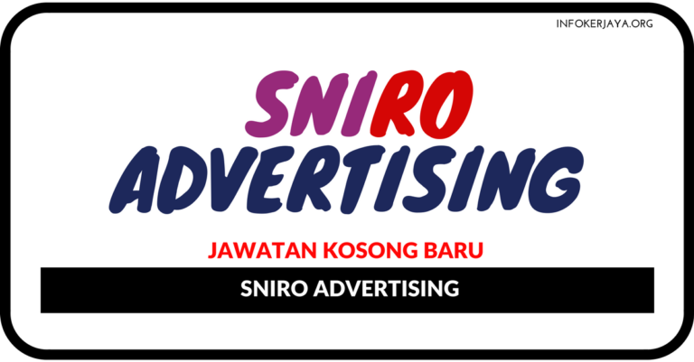 Jawatan Kosong Terkini Sniro Advertising