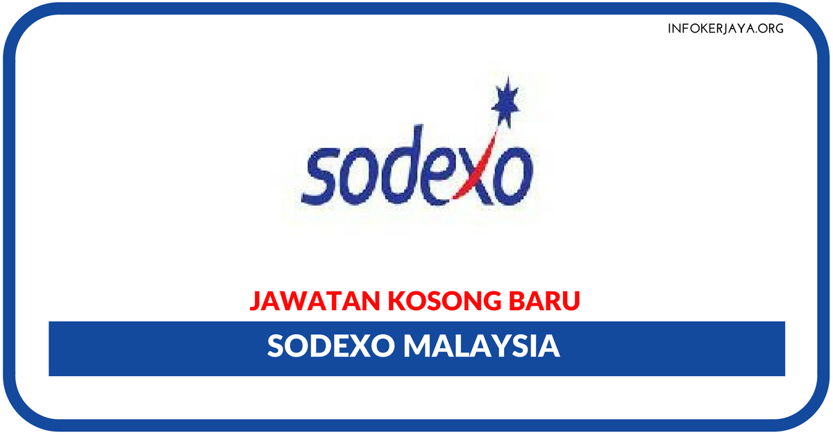 Jawatan Kosong Terkini Sodexo Malaysia 
