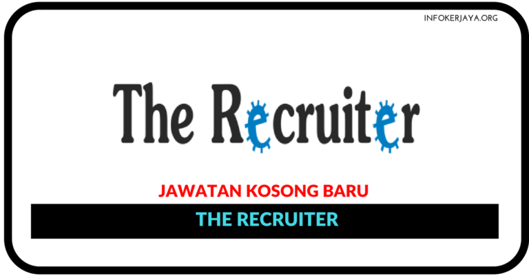 Jawatan Kosong Terkini The Recruiter