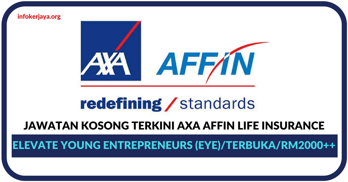 Jawatan Kosong Terkini Axa Affin Life Insurance