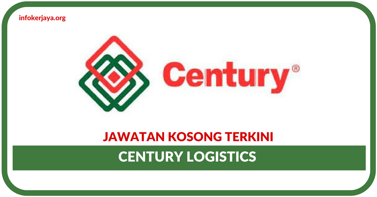 Jawatan Kosong Terkini Century Logistics Holdings Berhad