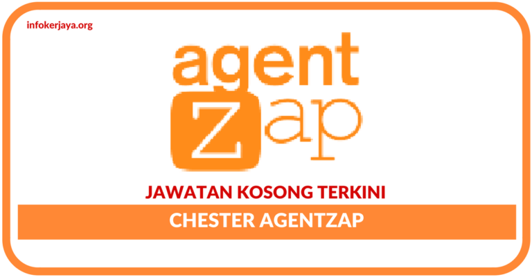Jawatan Kosong Terkini Admin & Account Di Chester Agentzap
