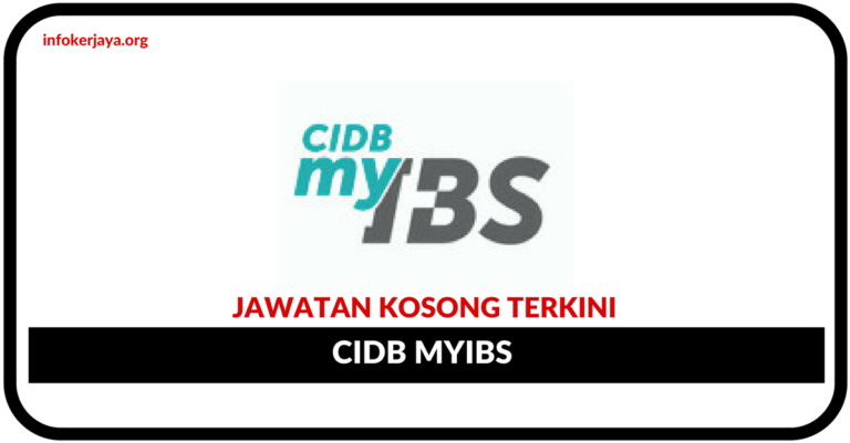 Jawatan Kosong Terkini Cidb MyIBS