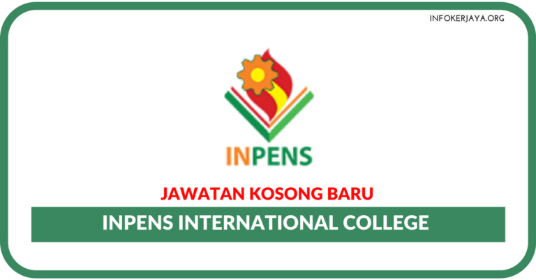 Jawatan Kosong Terkini INPENS International College