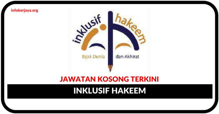Jawatan Kosong Terkini Inklusif Hakeem