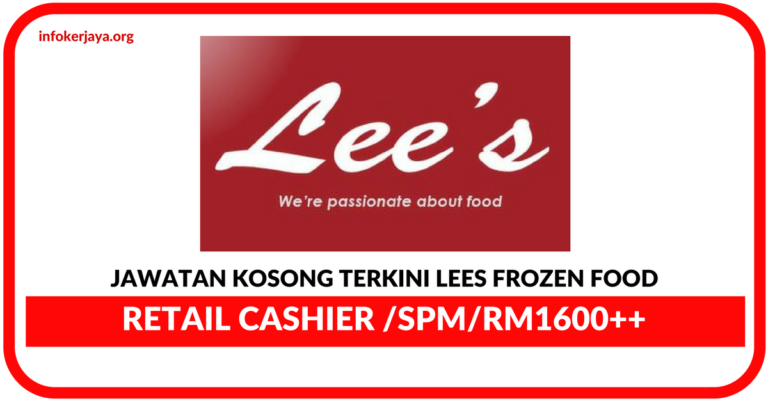 Jawatan Kosong Terkini Lees Frozen Food