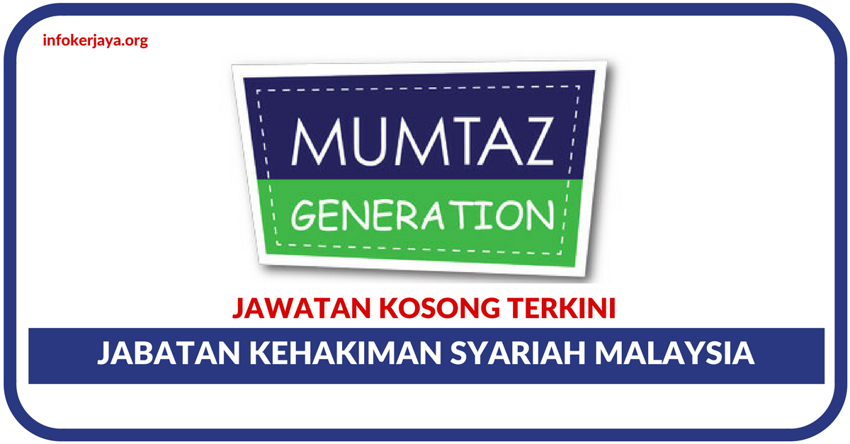 Jabatan Kosong Terkini Mumtaz Generation International