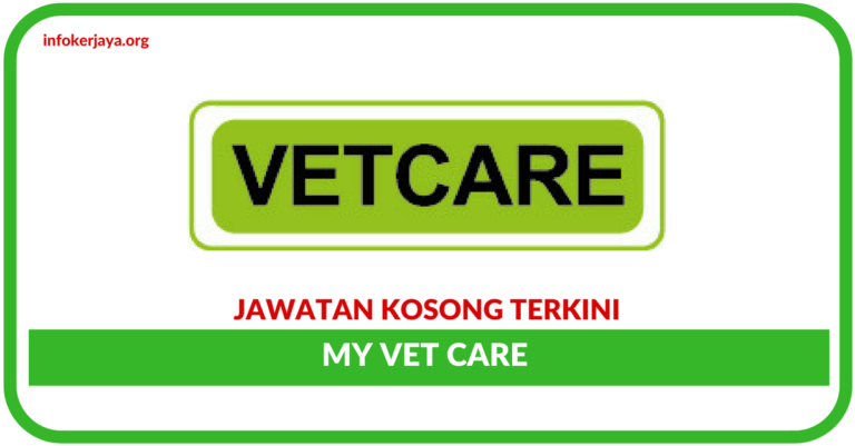 Jawatan Kosong Terkini My Vet Care