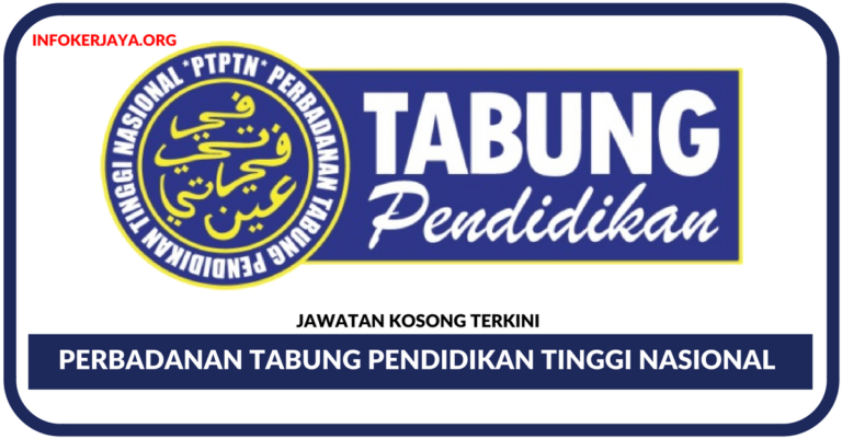 Jawatan Kosong Terkini Perbadanan Tabung Pendidikan Tinggi Nasional (PTPTN)