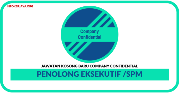 Jawatan Kosong Terkini Penolong Eksekutif Di Company ...