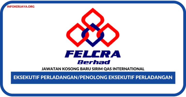 Jawatan Kosong Terkini Felcra Berhad