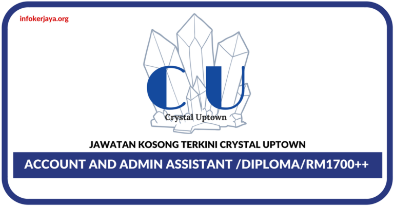 Jawatan Kosong Terkini Crystal Uptown